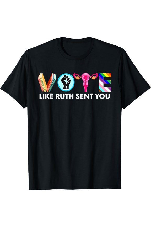 Vote Like Ruth Sent You Shirt Uterus Feminist LGBT T-ShirtMen and women, Black T-shirt, size: Extra large