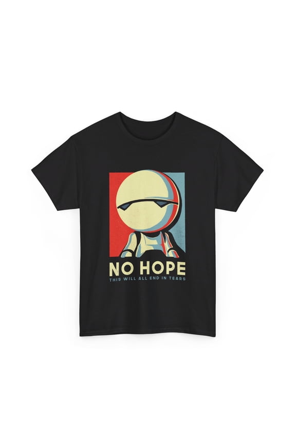 Vote Marvin No Hope T-Shirt - This Will All End In Tears Shirt - No Hope Tee