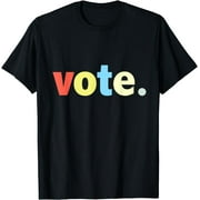 Vote. Retro Style Vote Election Tee T-Shirt Black Small
