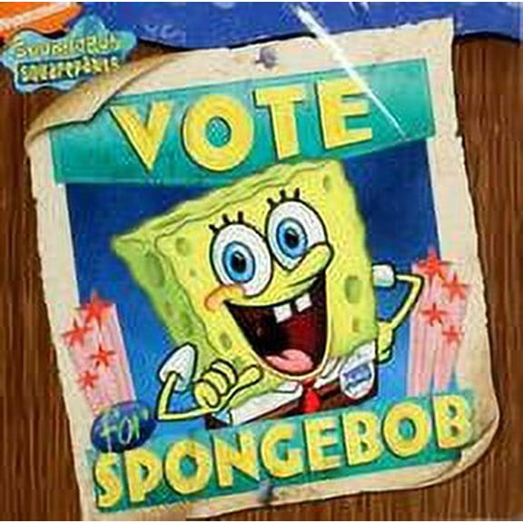 Pre-Owned Vote for Spongebob (Unknown Binding) 0545087139 9780545087131