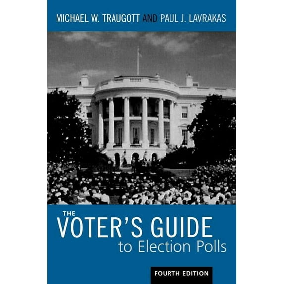Voter's Guide to Election Polls (Pa Voter's Guide to Election Polls, (Paperback)