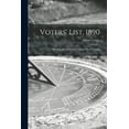 thumbnail image 1 of Voters' List, 1890 [microform] : Municipality of the Township of North Crosby (Paperback), 1 of 1