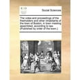 thumbnail image 1 of The Votes and Proceedings of the Freeholders and Other Inhabitants of the Town of Boston, in Town Meeting Assembled, According to Law. (Published by O Paperback, 1 of 1