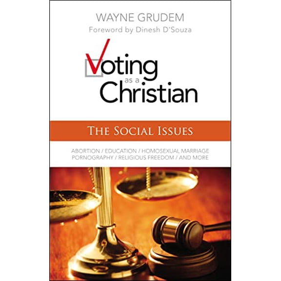 Pre-Owned Voting as a Christian: The Social Issues (Paperback) 0310495989 9780310495987