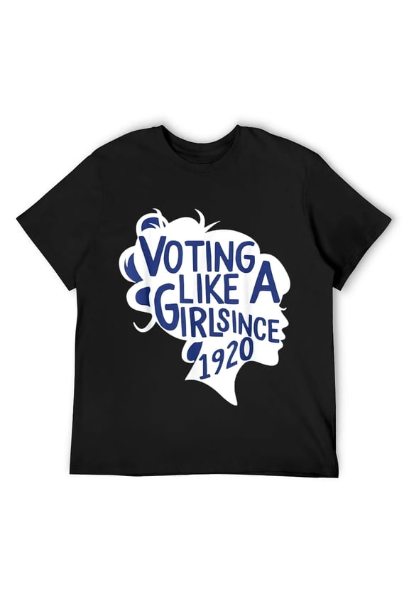 Voting like a Girl Since 1920 19th Amendment Anniversary 100 T-Shirt Black