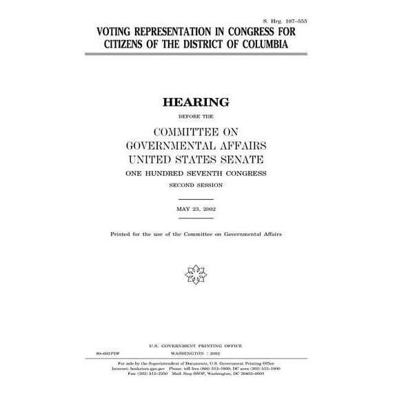 Voting representation in Congress for citizens of the District of Columbia (Paperback)