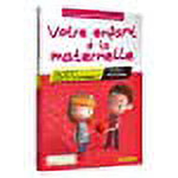 Votre enfant à la maternelle (French Edition)
