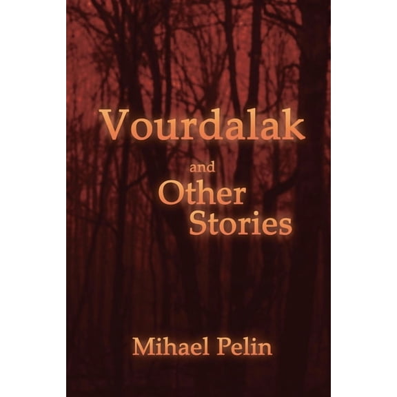 Vourdalak and Other Stories / Who Casts No Shadow, (Paperback)