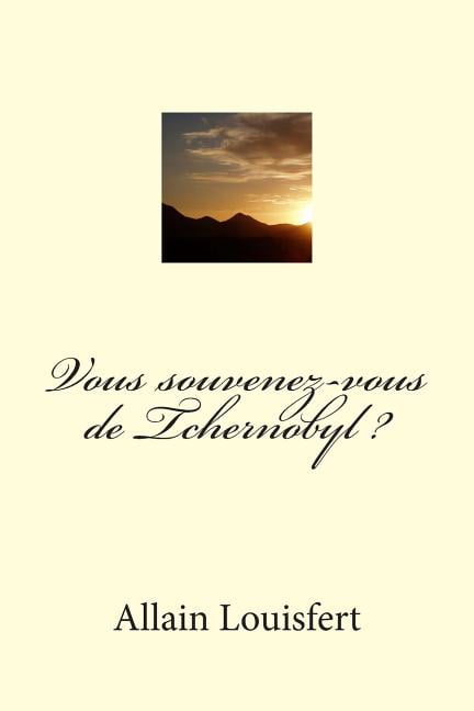 Vous souvenez-vous de Tchernobyl ? - eBook