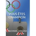 thumbnail image 1 of Vous Êtes Champion (Paperback), 1 of 1
