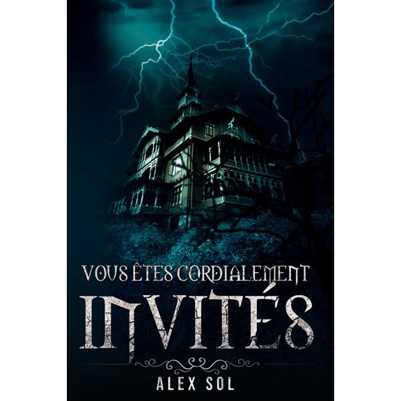 Vous tes cordialement invits, (Paperback)