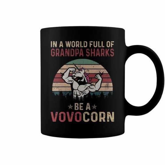Vovo Grandpa Gift In A World Full Of Grandpa Sharks Be A Vovocorn Coffee Mugs