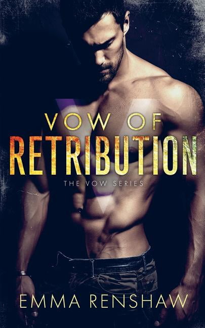 Vow of Retribution (Paperback) by Emma Renshaw