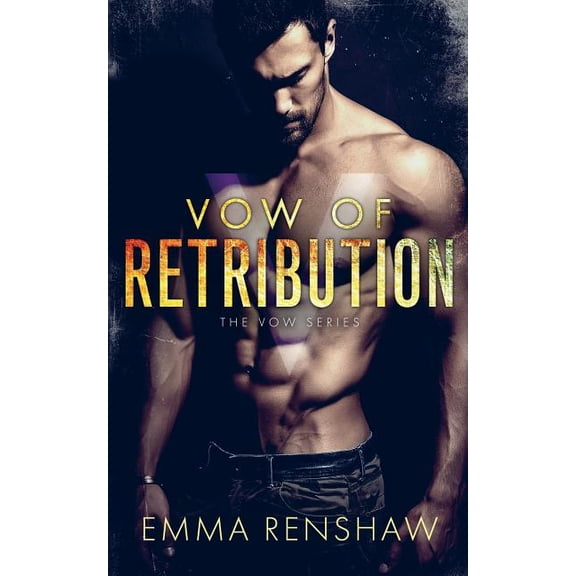 Vow of Retribution (Paperback) by Emma Renshaw