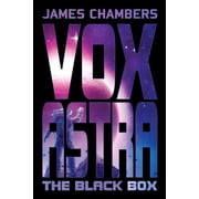 Vox Astra Vox Astra The Black Box, Book 1, Paperback