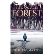 Vox Oculis Forest, Book 3, Hardcover
