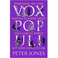 thumbnail image 1 of Vox Populi : Everything You Ever Wanted to Know about the Classical World but Were Afraid to Ask (Paperback), 1 of 1