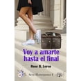 thumbnail image 1 of Voy a amarte hasta el final: (Flowerpower I) (Paperback), 1 of 1