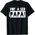 thumbnail image 1 of Voy a ser papa T-Shirt, 1 of 3