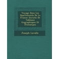 thumbnail image 1 of Voyage Dans Les D Partements de La France: Enrichi de Tableaux Geographiques Et D'Estampes (Paperback), 1 of 1