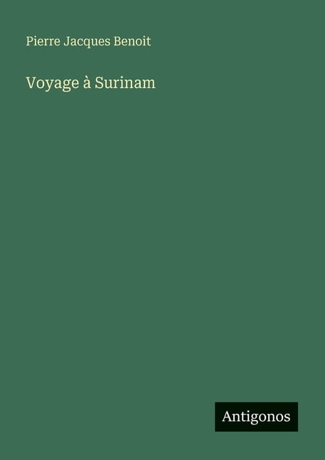 Voyage Ã  Surinam, (Paperback)