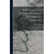 Voyage a la Sierra-Nevada de Sainte-Marthe: Paysages de la Nature Tropicale (Hardcover)