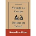thumbnail image 1 of Voyage au Congo - Retour au Tchad: les carnets de voyage d'AndrÃ© Gide, (Paperback), 1 of 1