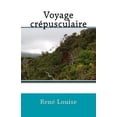 thumbnail image 1 of Voyage crépusculaire (Paperback), 1 of 1