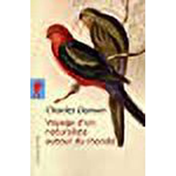 Voyage d'un naturaliste autour du monde (French Edition)