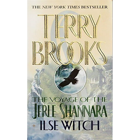 Pre-Owned The Voyage of the Jerle Shannara: Ilse Witch (Mass Market Paperback) 0345396553 9780345396556