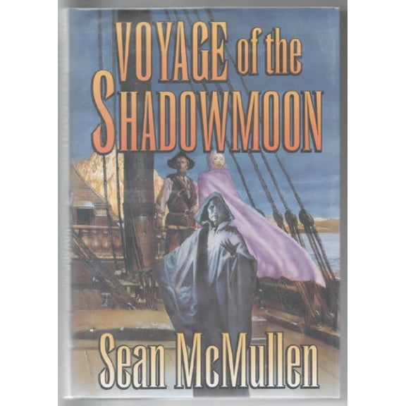Pre-Owned Voyage of the Shadowmoon (The Moonworlds Saga) (Hardcover) 0312877404 9780312877408