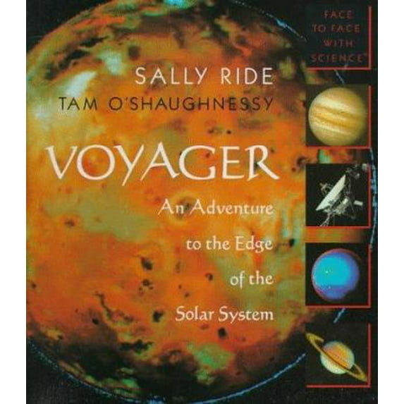 Pre-Owned Voyager: An Adventure to the Edge of the Solar System (Face to Face With Science) (Hardcover) 0517581574 9780517581575