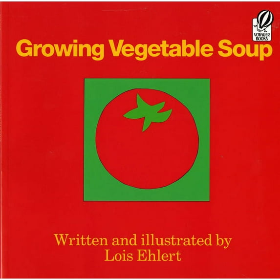 Voyager Books Growing Vegetable Soup, (Paperback)