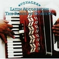 thumbnail image 1 of Voyager: Latin Accordion - The Roots Of Norteno, 1 of 1