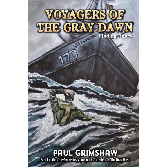 Voyagers of the Gray Dawn: Finding Henry (Paperback)