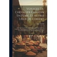 thumbnail image 1 of Voyages Du Chevalier Chardin En Perse, Et Autres Lieux De L'orient: Suite Du Couronnement De Sole?maan Troisi?me Du Nom, Deux Cent Trente-Quatri?me Ro, 1 of 1