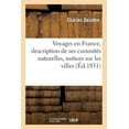 thumbnail image 1 of Voyages En France, Description de Ses Curiosités Naturelles, Notices Sur Les Villes (Paperback), 1 of 1