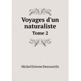 thumbnail image 1 of Voyages d'un naturaliste Tome 2 (Paperback), 1 of 1