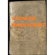 Voynich Manuscript A4 B&W, Paperback