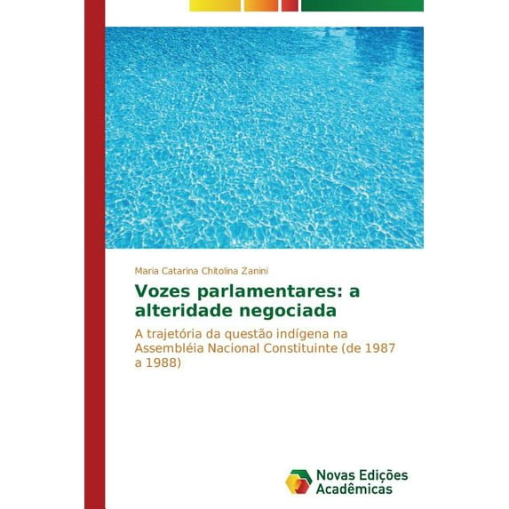 Vozes parlamentares: a alteridade negociada (Paperback)