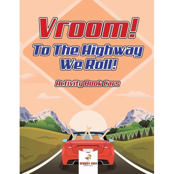 Vroom! To The Highway We Roll! Activity Book Cars, (Paperback)