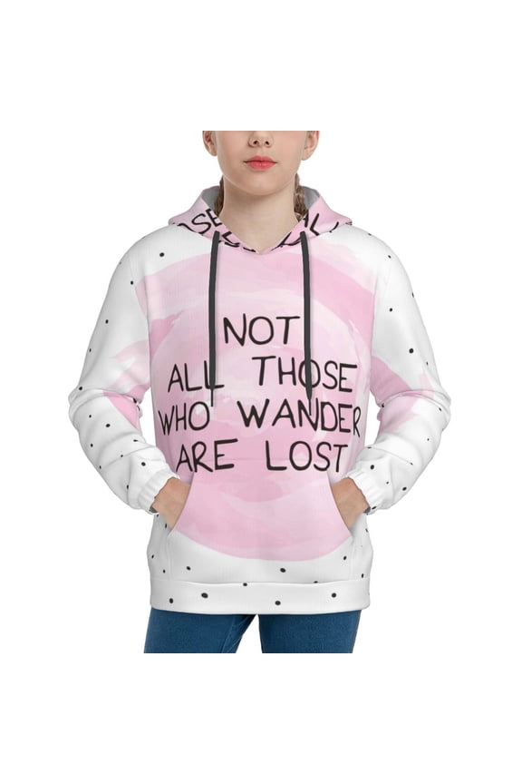 Not All Those Who Wander Are Lost Hoodie Youth Classic Hooded Pullover Sweatshirts Essentials Hoodie for Children (s-xl)-Large
