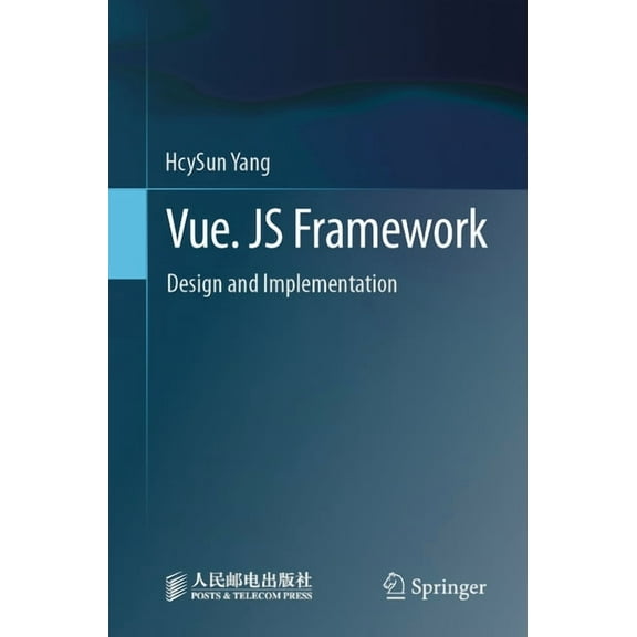 Vue. Js Framework: Design and Implementation, (Paperback)
