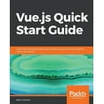 thumbnail image 1 of Vue.js Quick Start Guide, (Paperback), 1 of 1