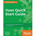 thumbnail image 1 of Vuex Quick Start Guide (Paperback), 1 of 1