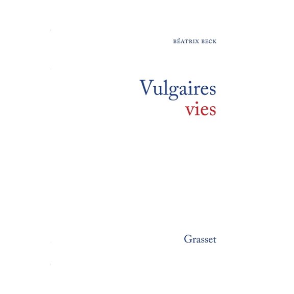 Vulgaires vies, (Paperback)