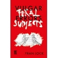 thumbnail image 1 of Vulgar Errors / Feral Subjects, 1 of 1
