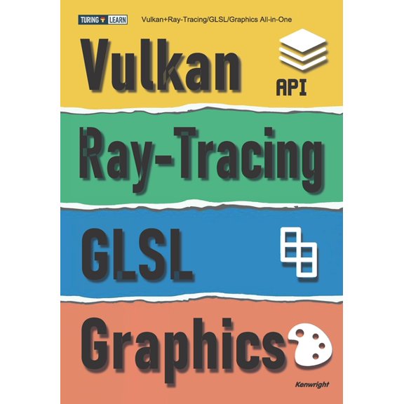 Vulkan+Ray-Tracing/GLSL/Graphics All-In-One, (Paperback)