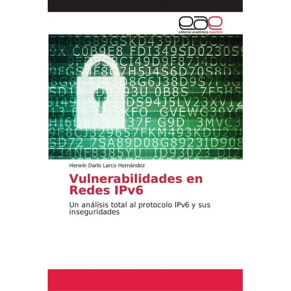 Vulnerabilidades en Redes IPv6 (Paperback)