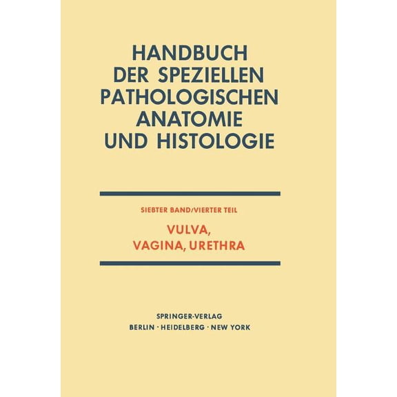 Vulva, Vagina, Urethra, (Paperback)